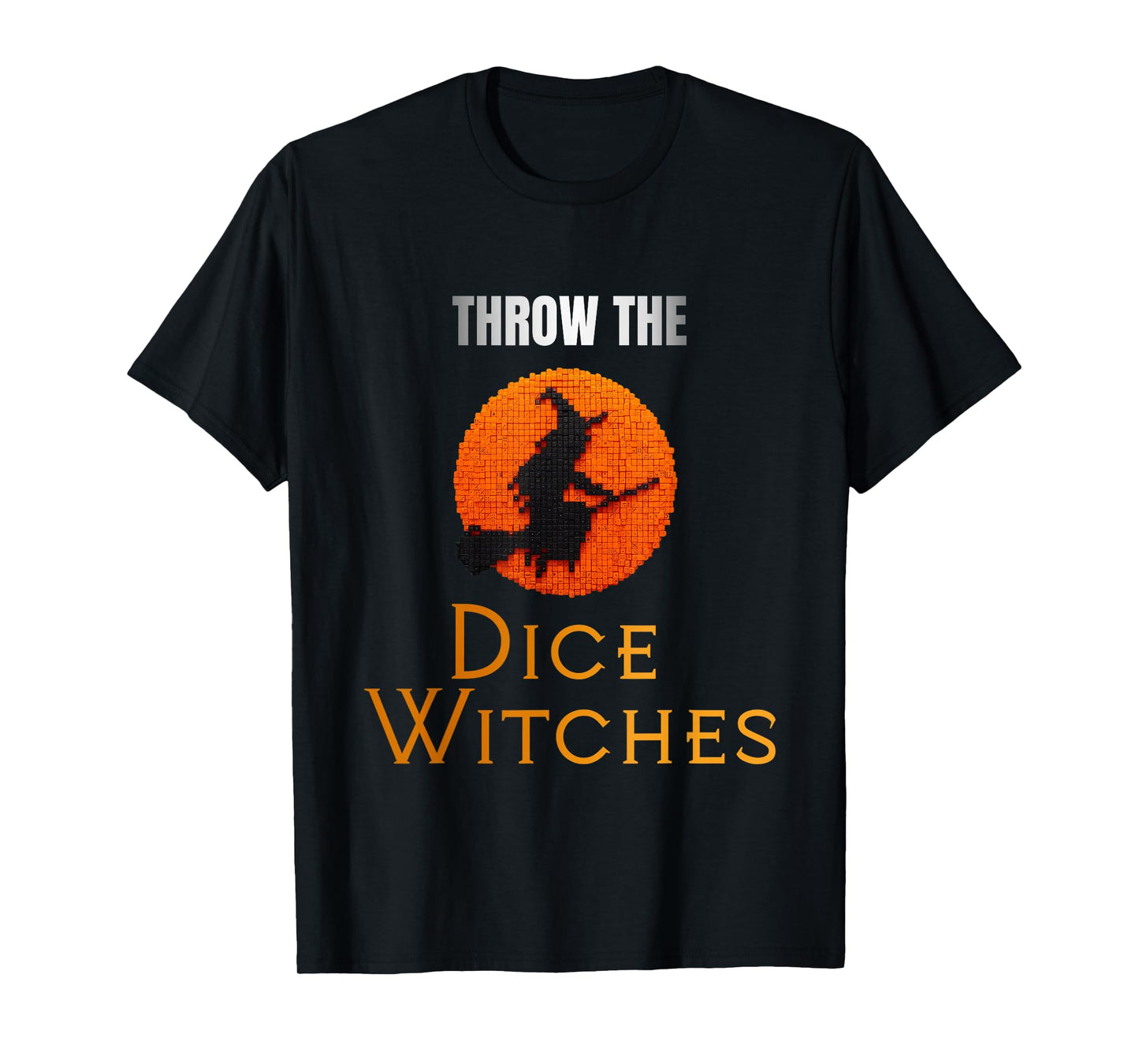 Throw The Dice Witches Bunco Game T-Shirt