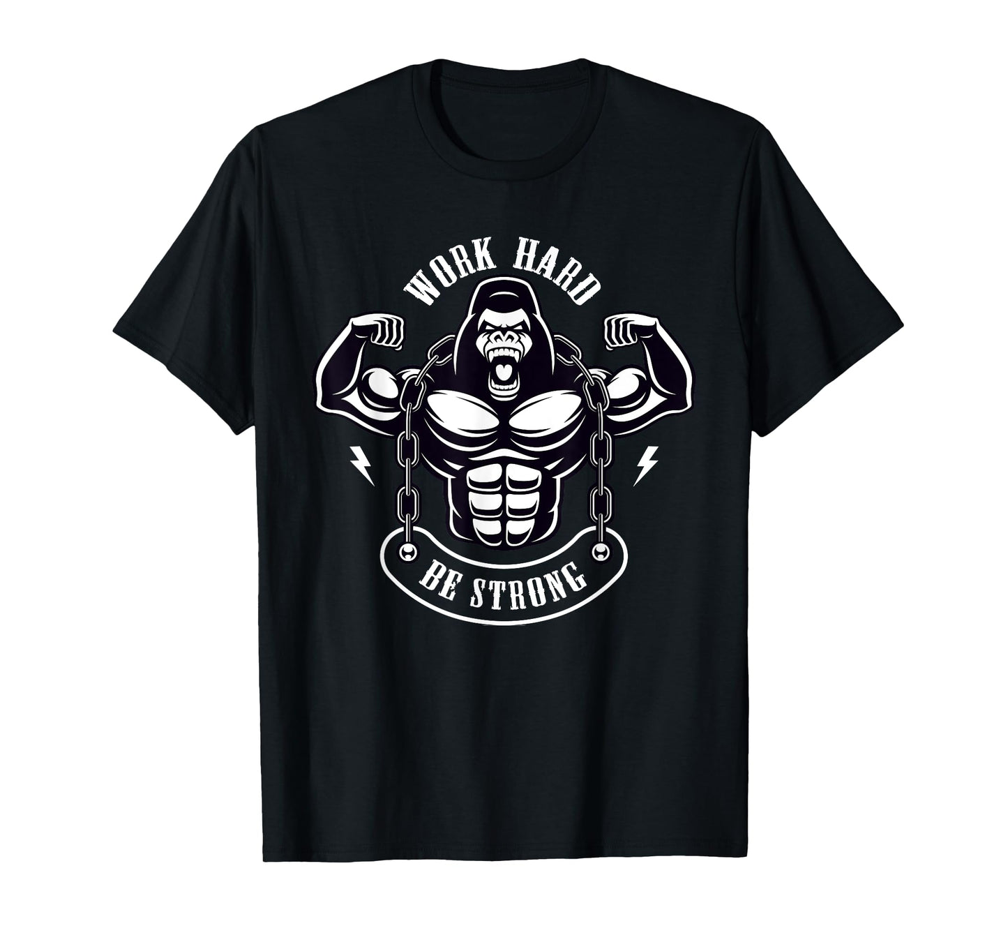 Work Hard be Strong Gorilla Silver Back Monkey Gift T-Shirt