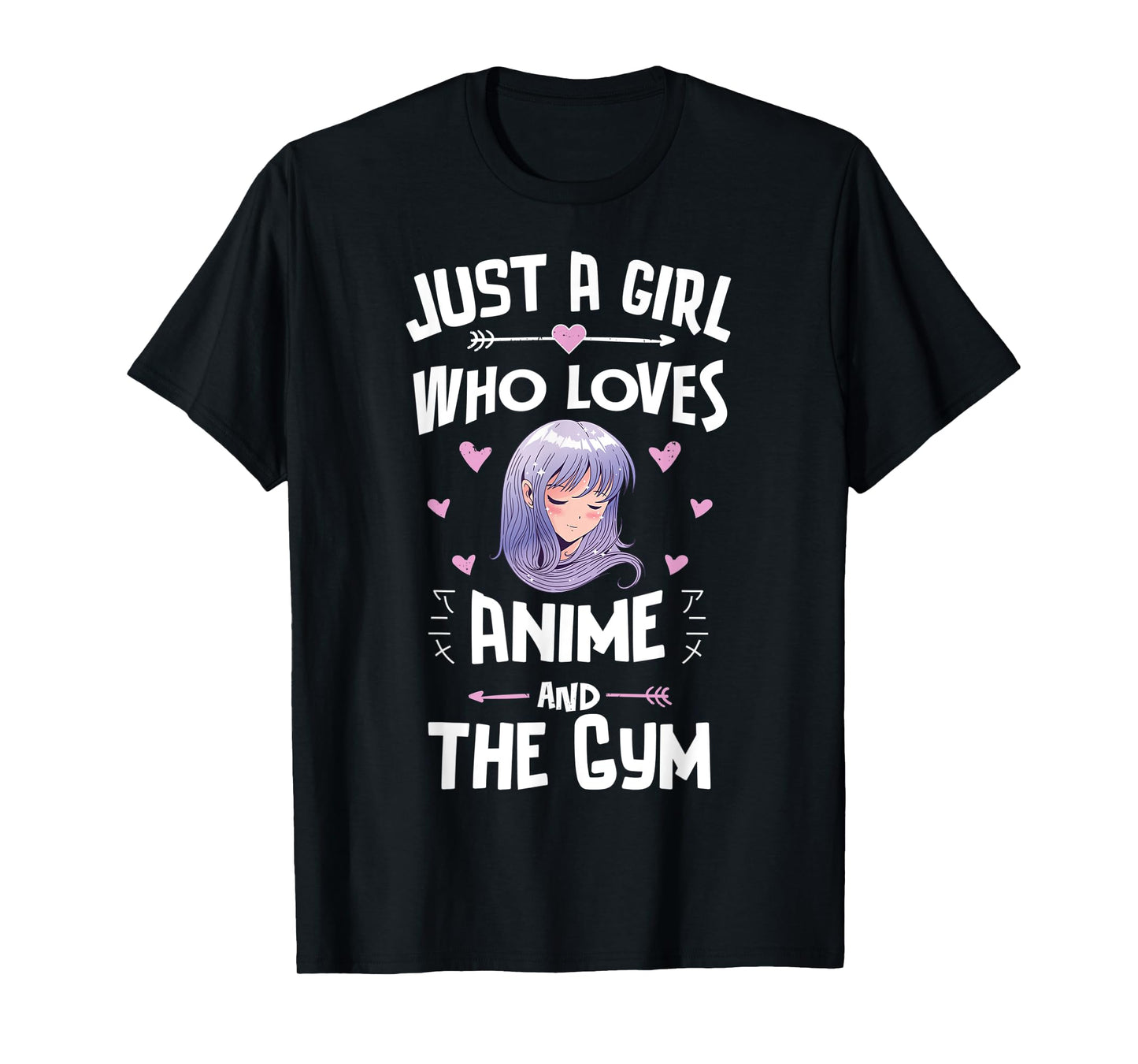 Just A Girl Who Loves Anime And The Gym Gift Women T-Shirt