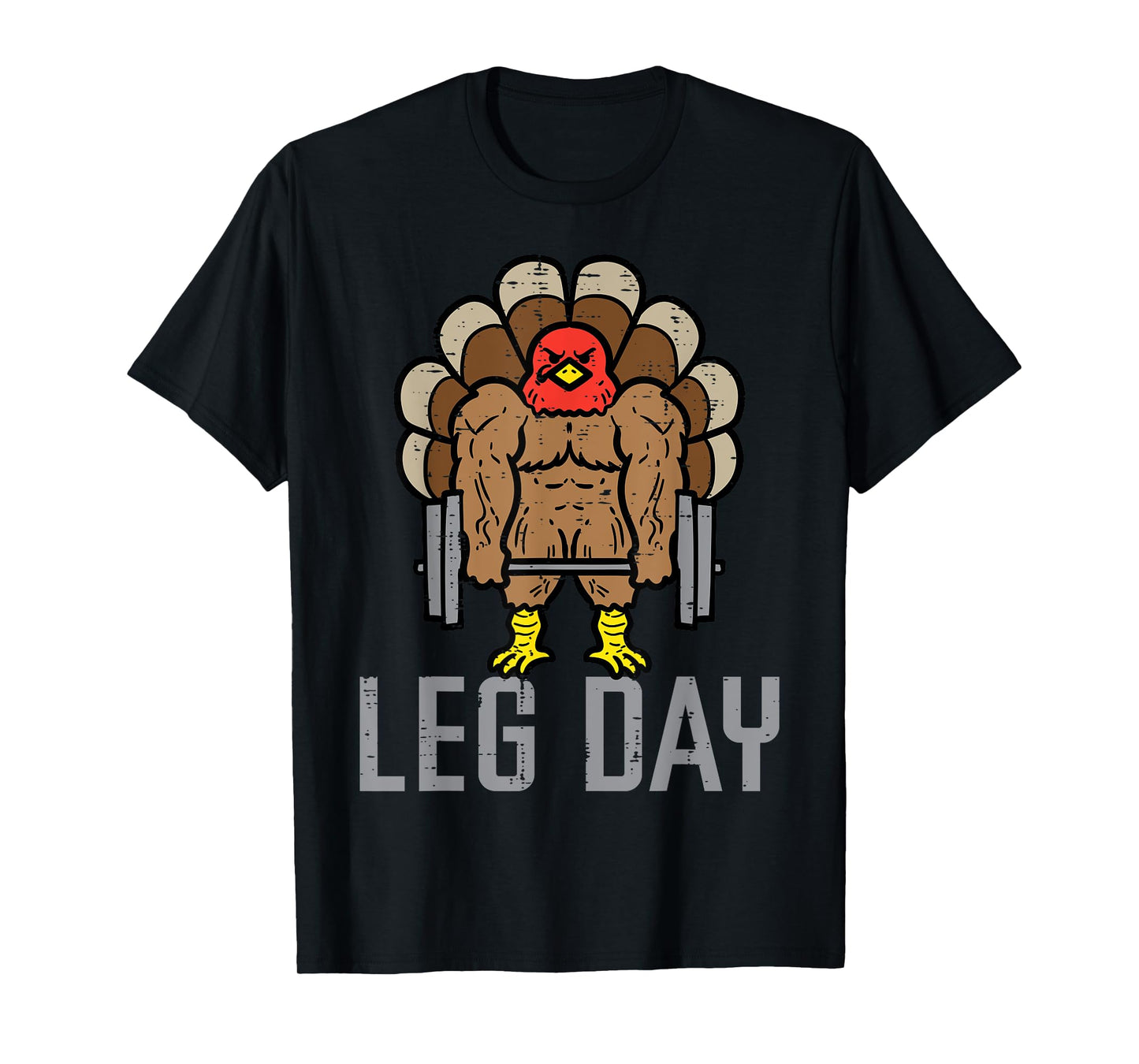 Thanksgiving Turkey Leg Day Weightlifting Gym Men Women Kids T-Shirt