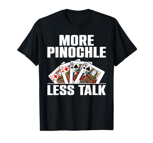 Funny Pinochle Design For Men Women Card Game Pinochle Lover T-Shirt