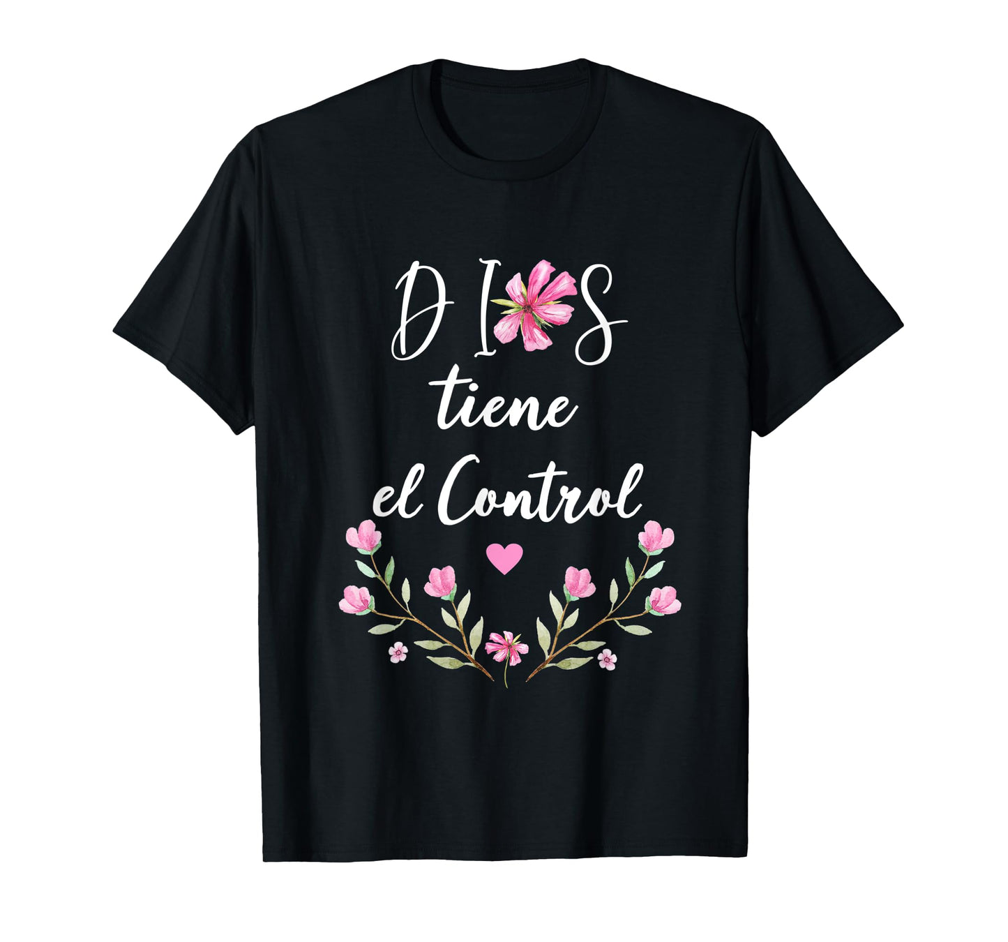 Dios Tiene el Control Tee Christian Spanish for Womens T-Shirt