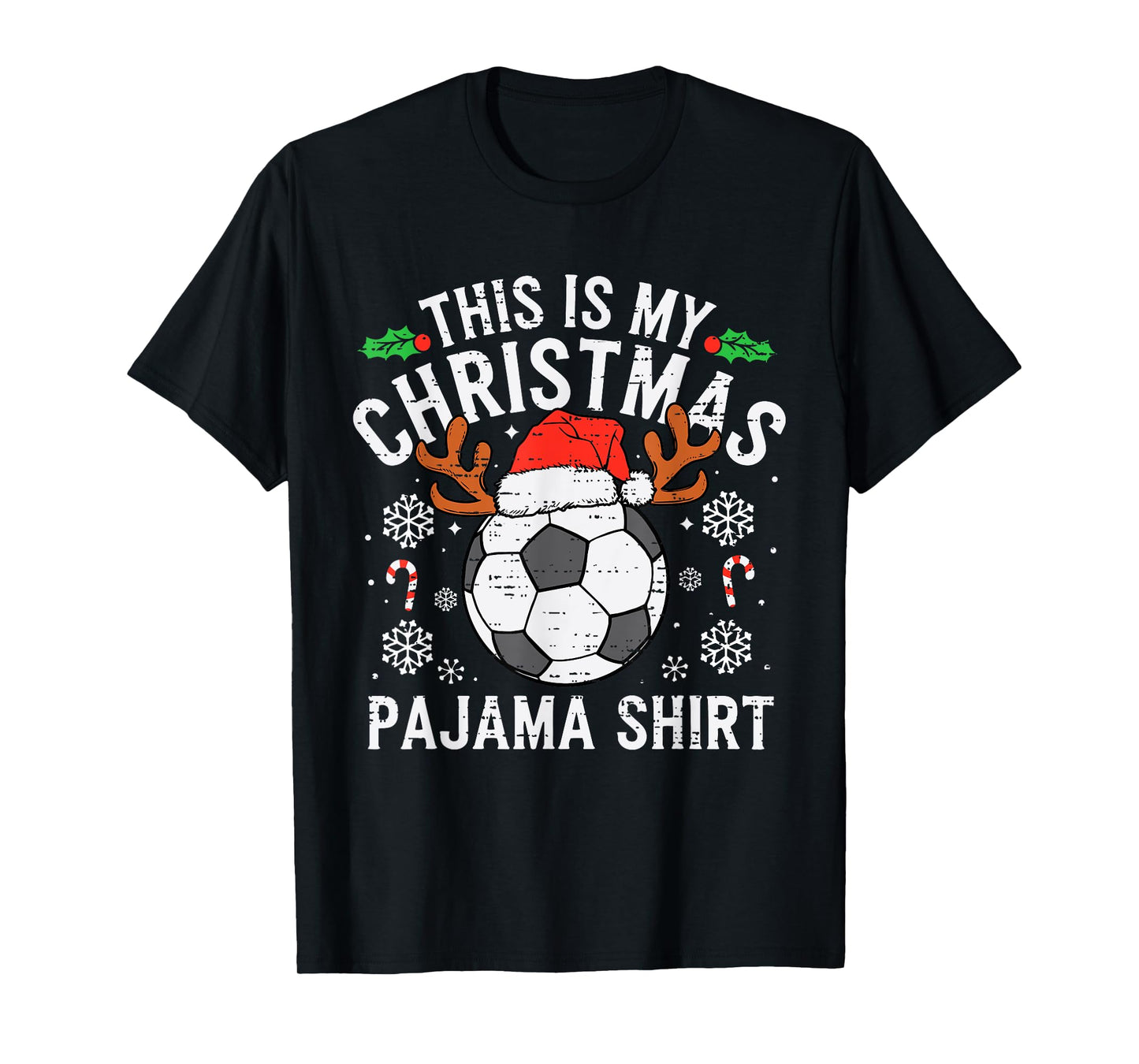 This Is My Soccer Christmas Pajama Shirt Sports Mens Boy Kid T-Shirt
