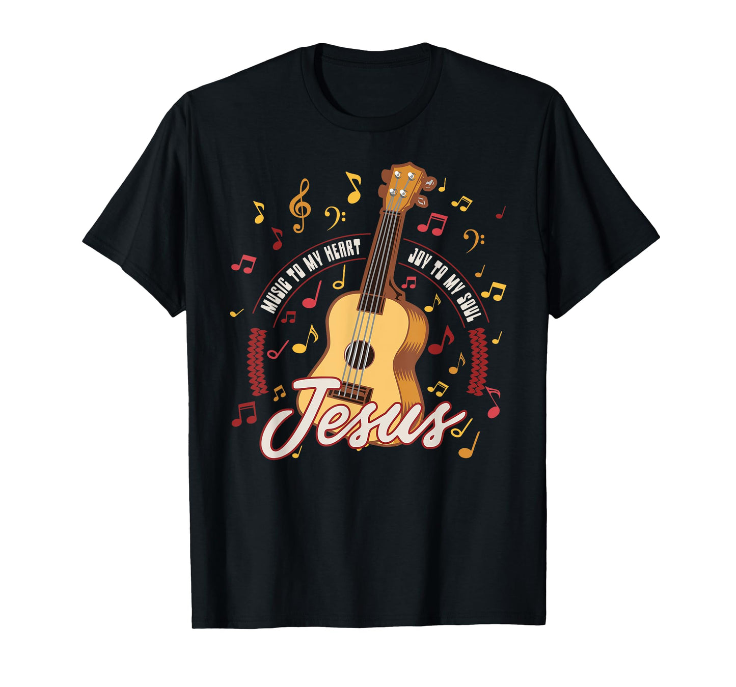 Jesus Is The Music Of My Heart Guitar Christian T-Shirt