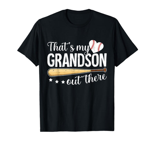 Baseball Grandma Funny That's My Grandson Out There Baseball T-Shirt