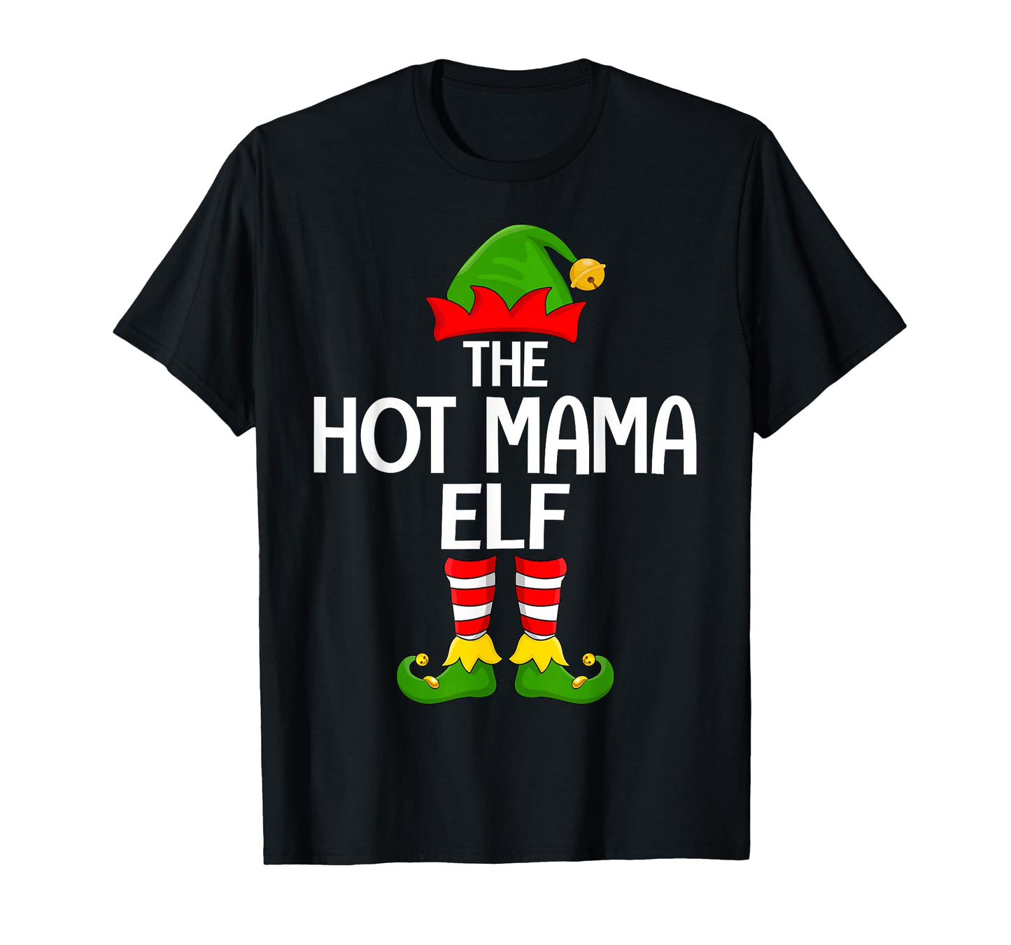 Hot Mama Elf Xmas Matching Family Elf Squad Christmas Women T-Shirt