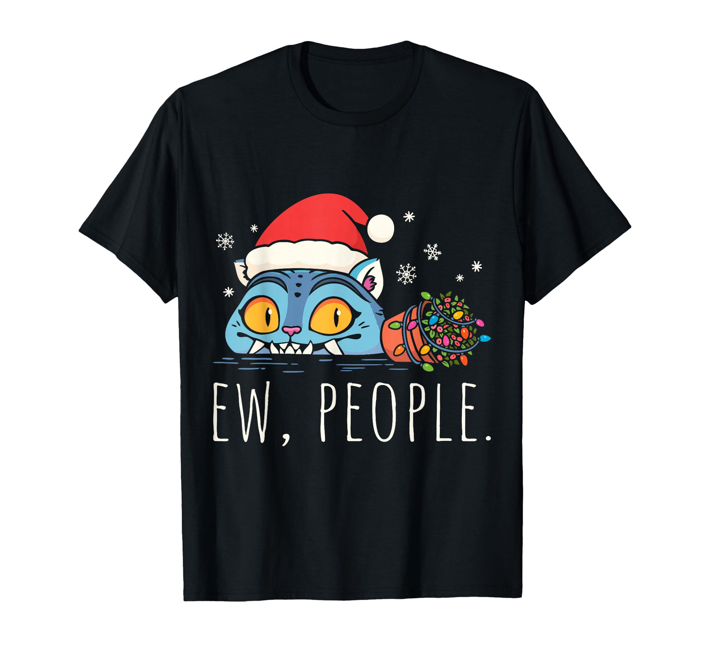 Ew People Christmas Funny Tiger Sarcastic Humor Introvert T-Shirt