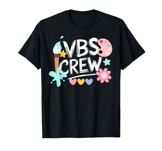 VBS Crew Vacation Bible School Paint Arts VBS Kids Volunteer T-Shirt