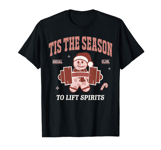 Lift Spirits Funny Weightlifting Christmas Fitness Gym Xmas T-Shirt