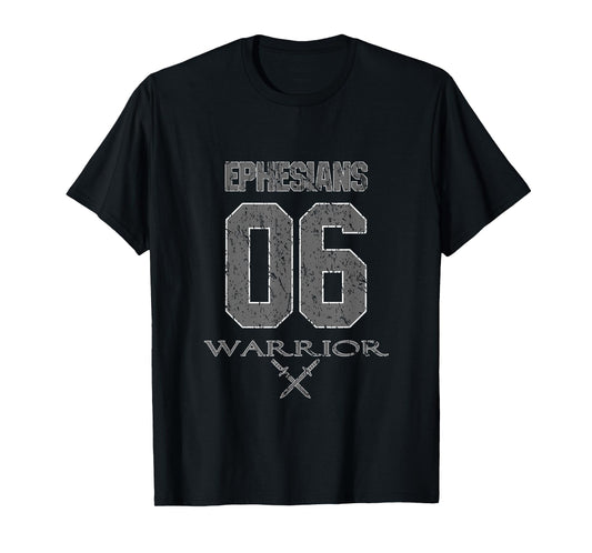 Ephesians 6 Warrior & Armor of God Tshirt for Men & Women T-Shirt