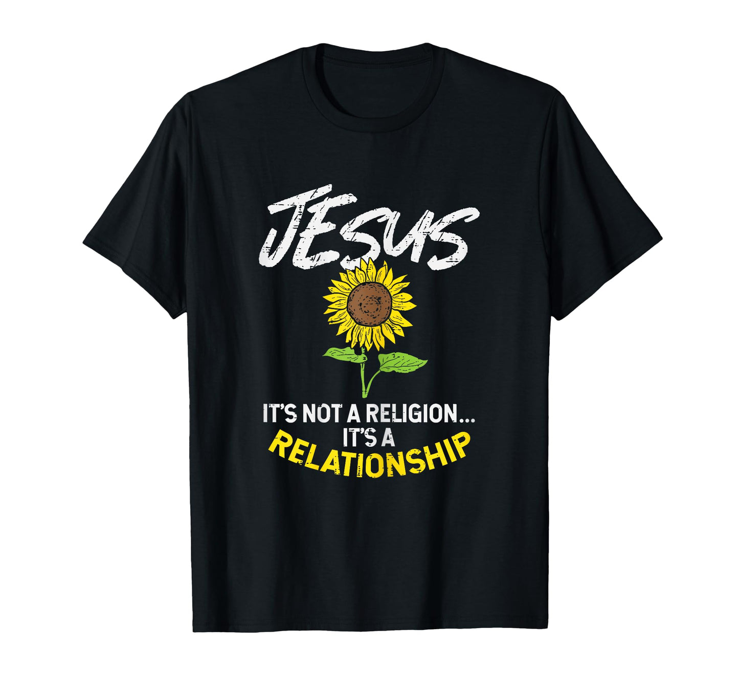 BoredKoalas Jesus Shirts Religious Christian Gift Sunflower Jesus Not Religion Relationship God Christian Gift T-Shirt