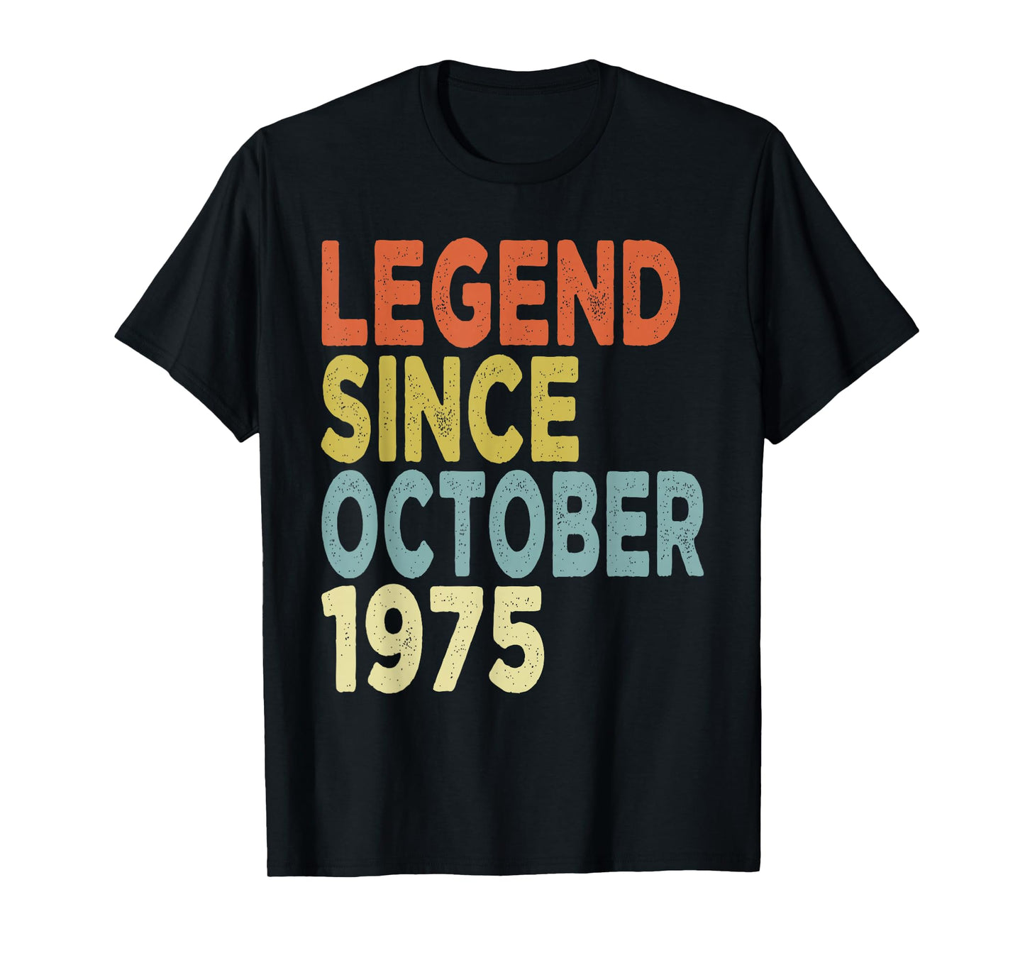 50 Years Old Legend Since October 1975 Tees 50th Birthday T-Shirt