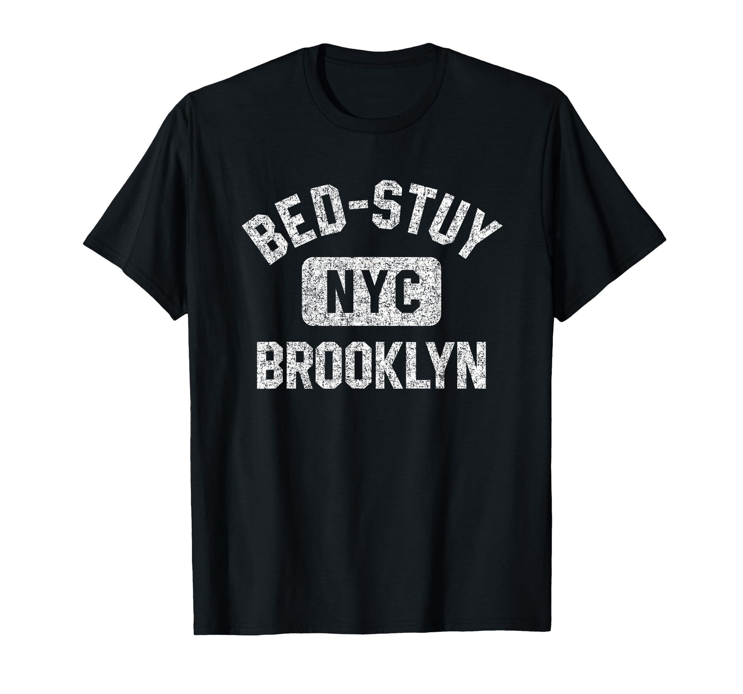 Bed-Stuy Brooklyn NYC Gym Style Distressed White Print T-Shirt