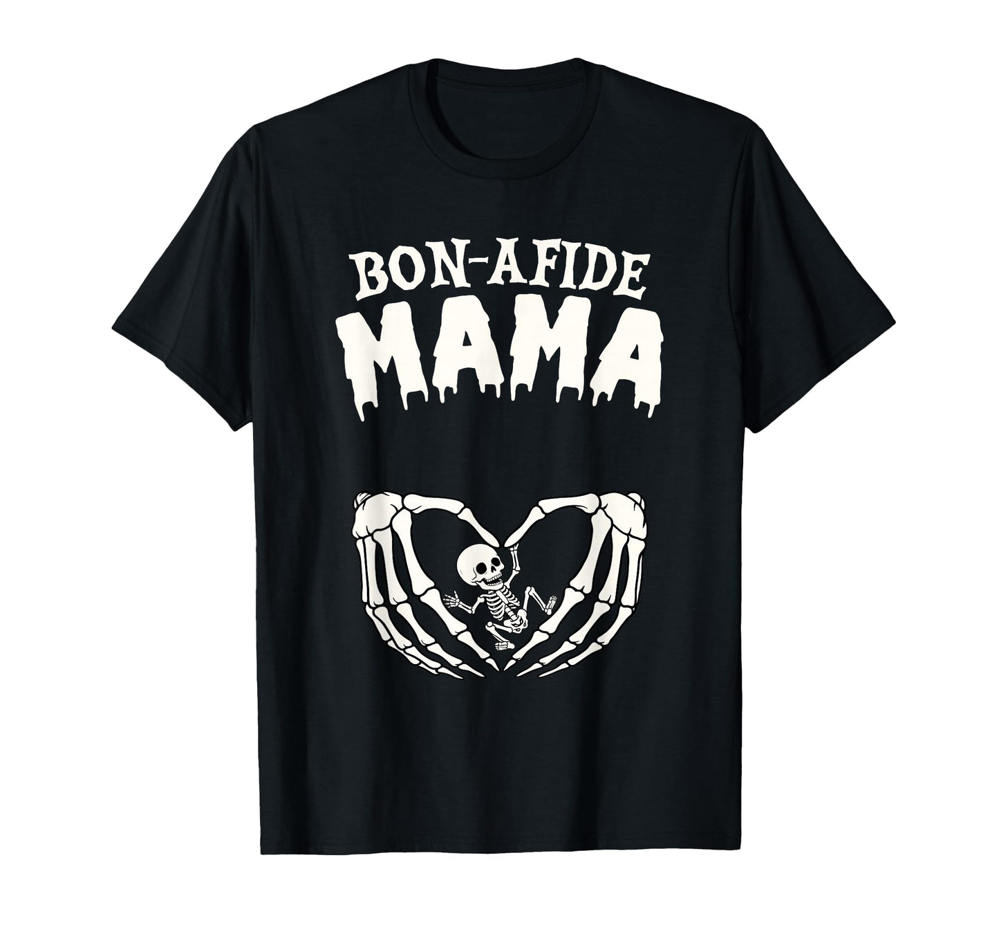 Halloween Pregnancy Announcement Mom to Be Bon-afide Mama T-Shirt