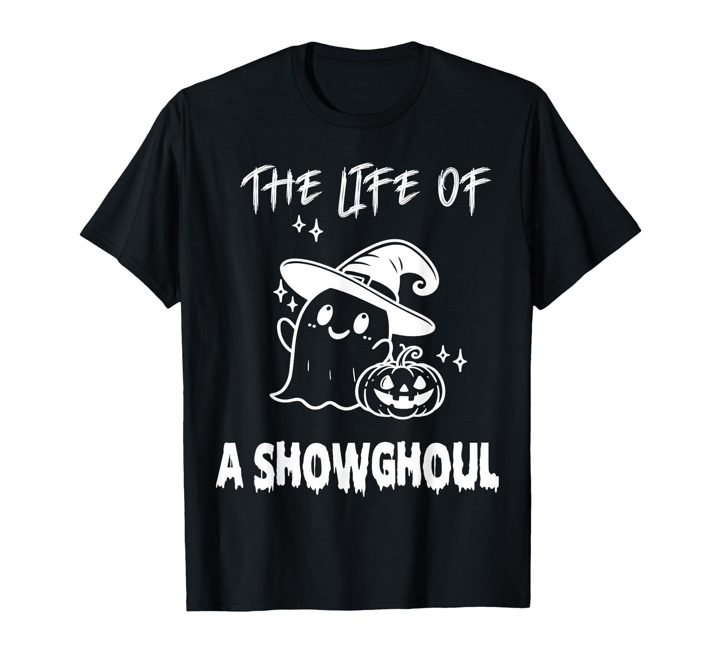 The Life of A Showghoul Halloween Retro Girl T-Shirt