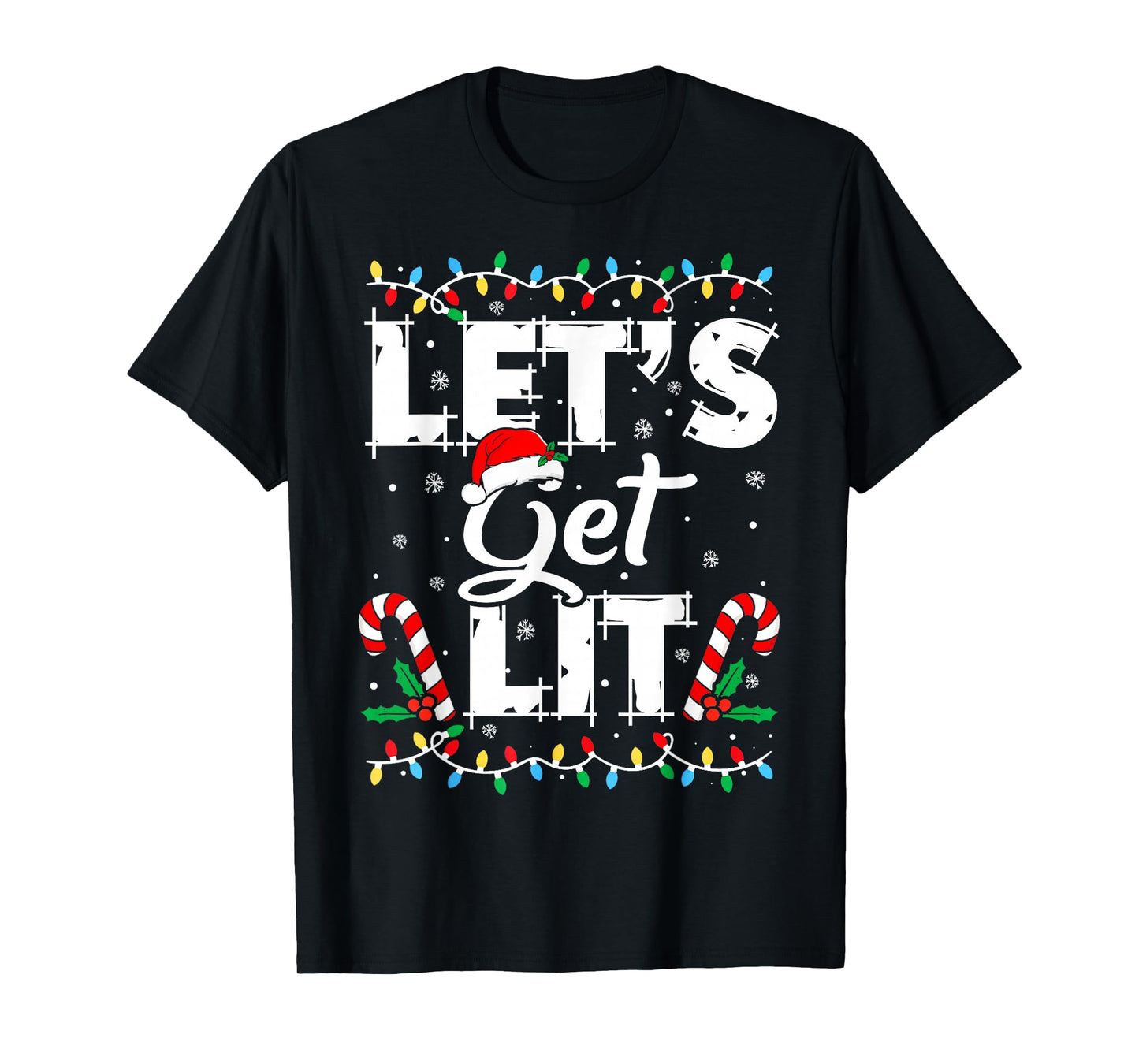 Let's Get Lit Christmas Funny Xmas Party Holiday Drinking T-Shirt