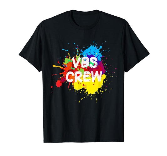 VBS 2022 Crew Vacation Bible School Paint Splatter T-Shirt