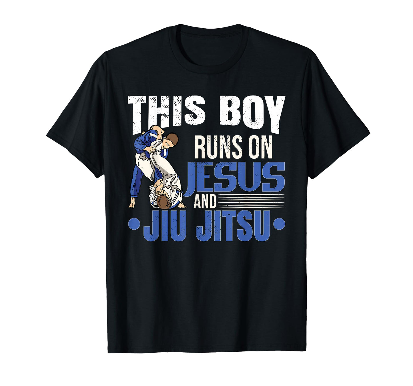 This Boy Runs On Jesus And Jiu Jitsu T-Shirt