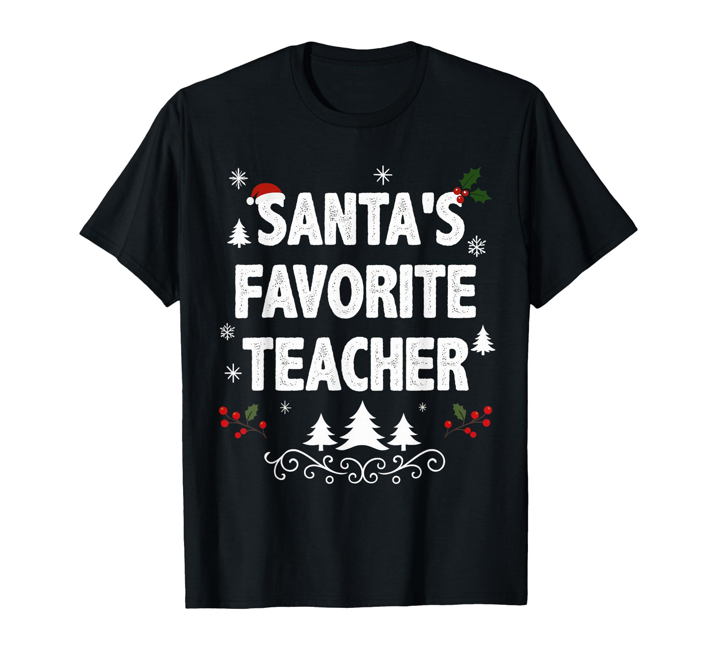 Santa's Favorite Teacher Funny Holiday Christmas Pajamas T-Shirt