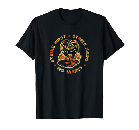 Cobra Kai Strike First Strike Hard T-Shirt