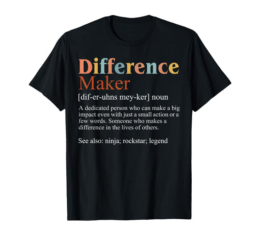Vintage Difference Maker Definition Teachers Mom Boss Women T-Shirt