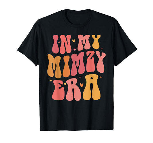 In My Mimzy Era Baby Announcement for Grandma Mother's Day T-Shirt