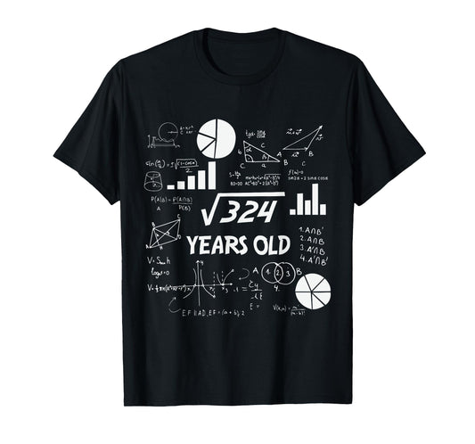 18th Birthday Square Root of 324 Math 18 Years Old Birthday T-Shirt