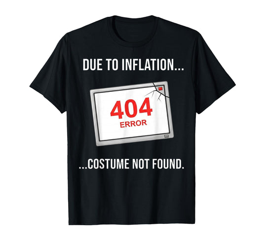 Error 404 Halloween Costume Funny Halloween 2025 T-Shirt