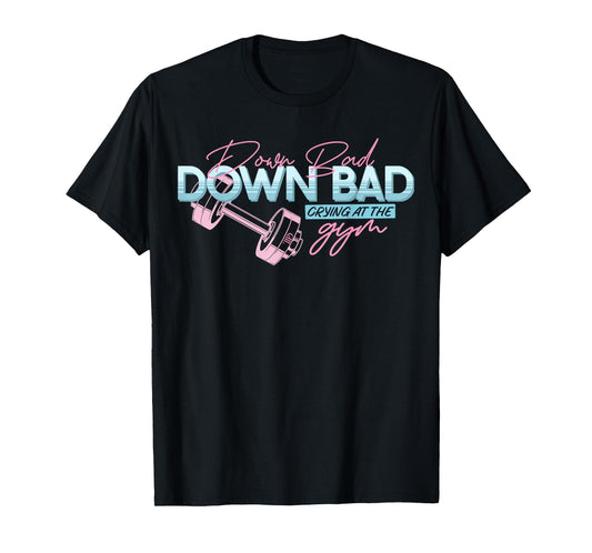 Down Bad Crying at the Gym Vintage T-Shirt