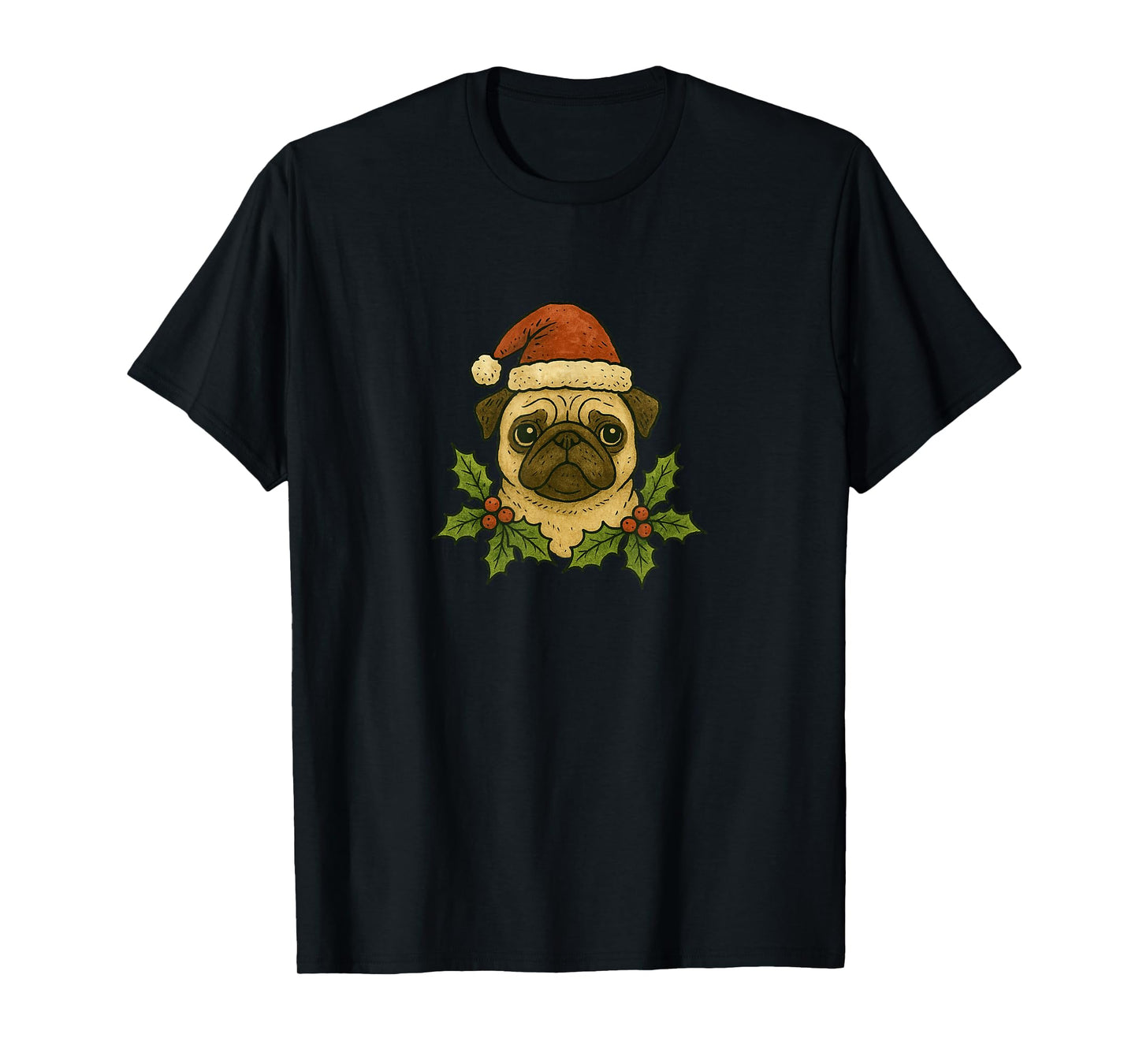 Christmas Pug Santa Hat Holly Holiday Cheer T-Shirt