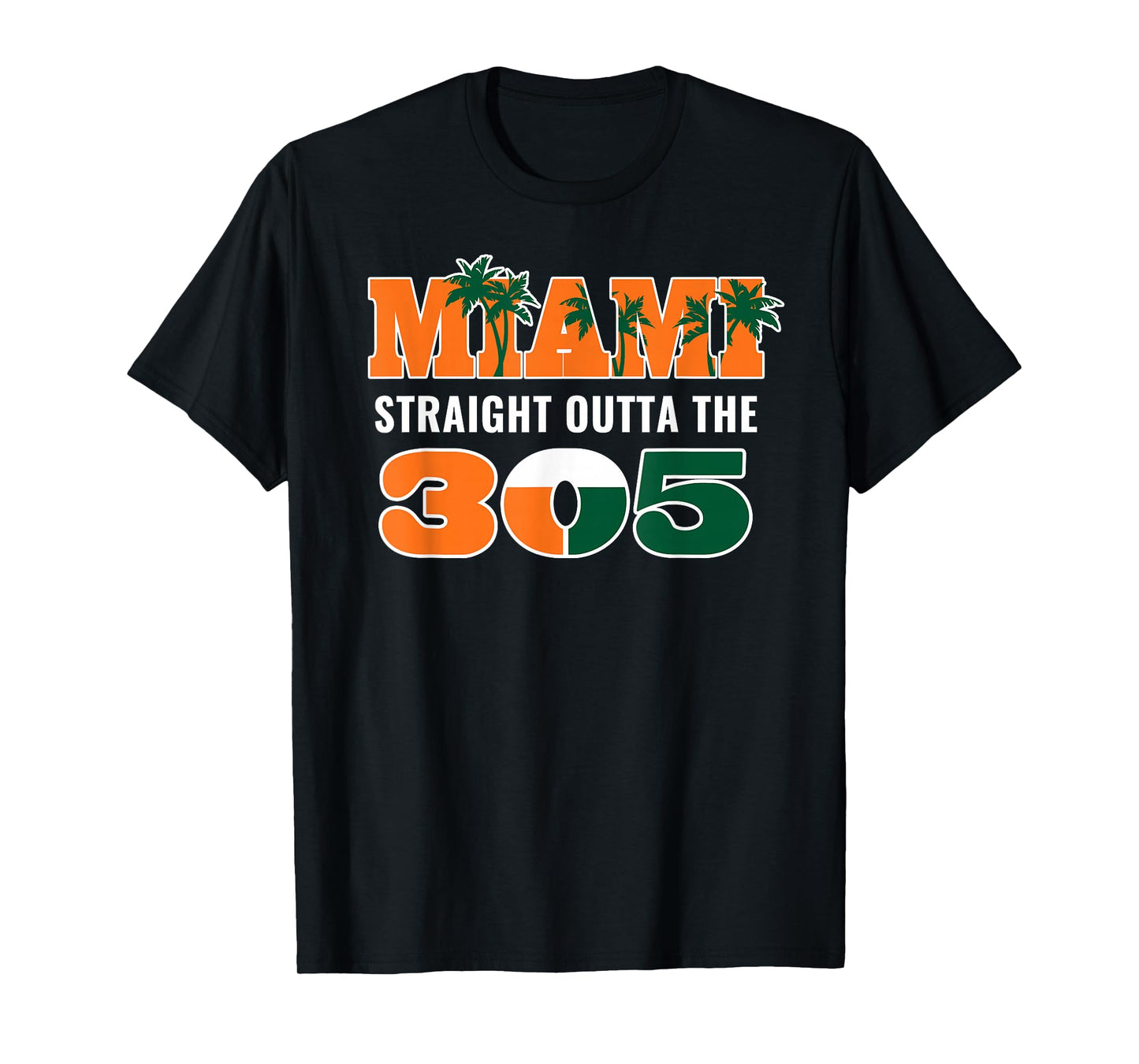 Straight Outta The 305 Miami Florida Pride Lifestyle T-Shirt