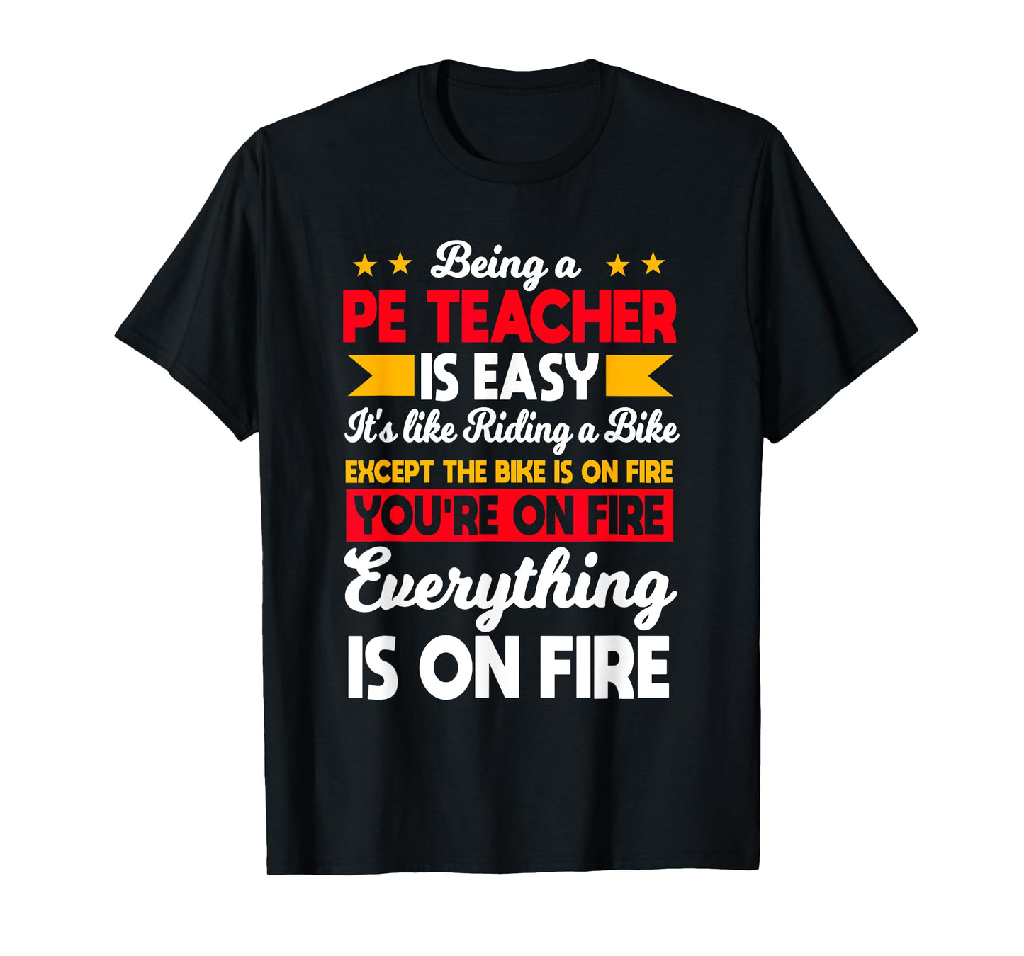 PE Teacher Physical Education Activity Instructor Gym Coach T-Shirt for Men Women