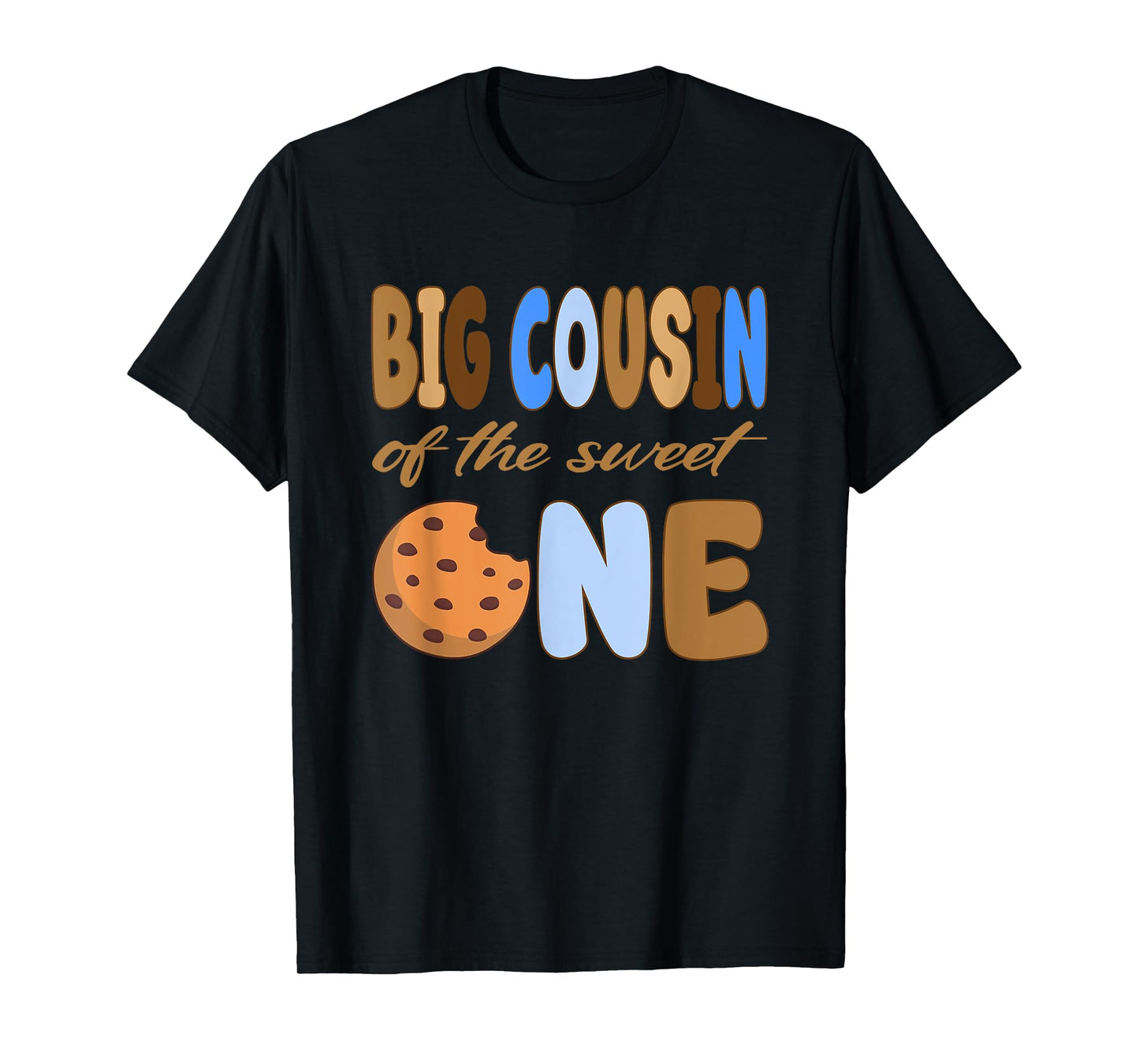 Big Cousin of The Sweet One 1st Birthday Cookie Bday Party T-Shirt