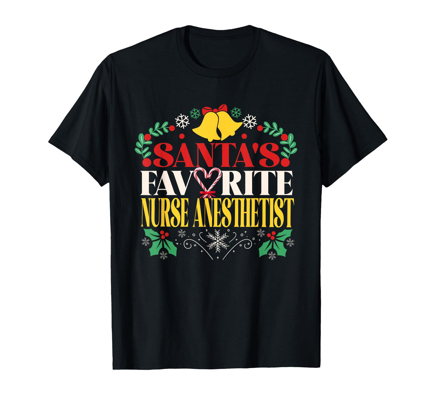 Santa's Favorite Nurse Anesthetist Joyful Christmas Holiday T-Shirt