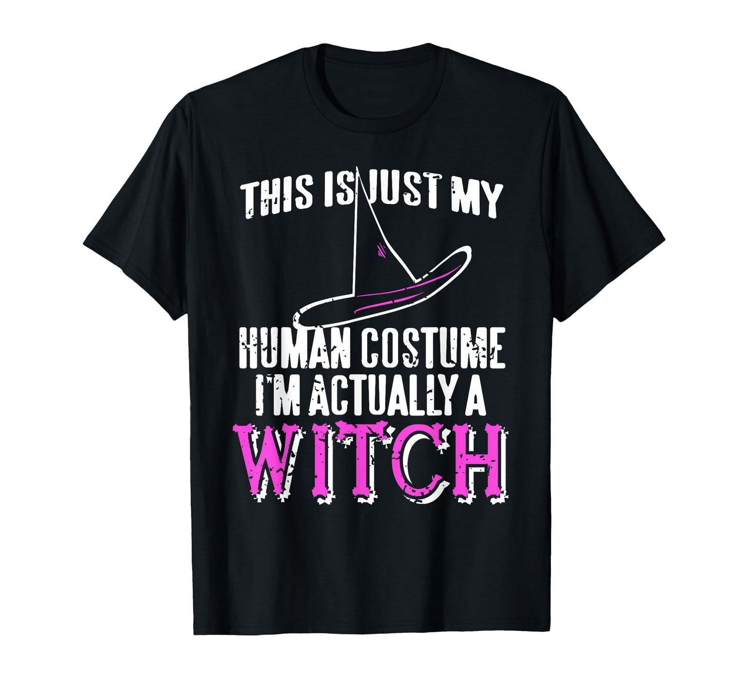 This is Just My Human Persona I'm Actually A Witch T-Shirt