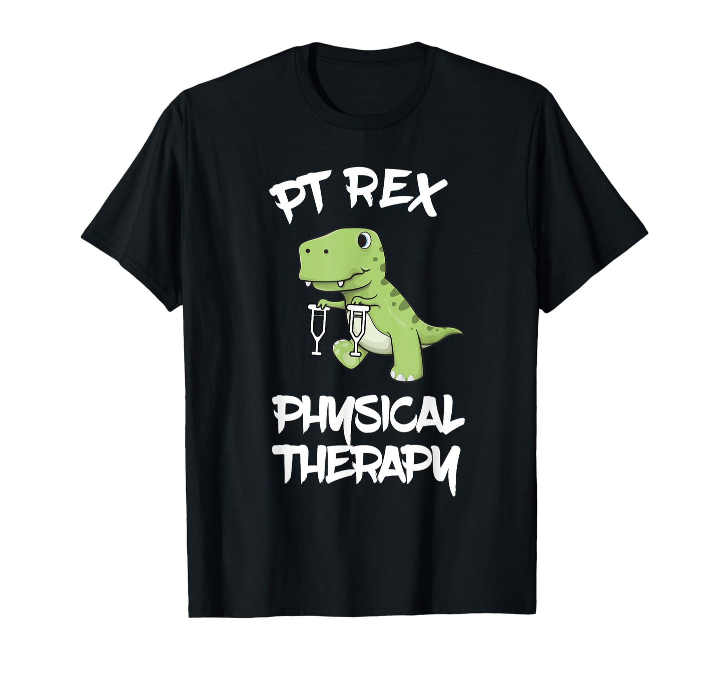 PT Rex Physical Therapy Cute T REX Dinosaur Shirt T-Shirt