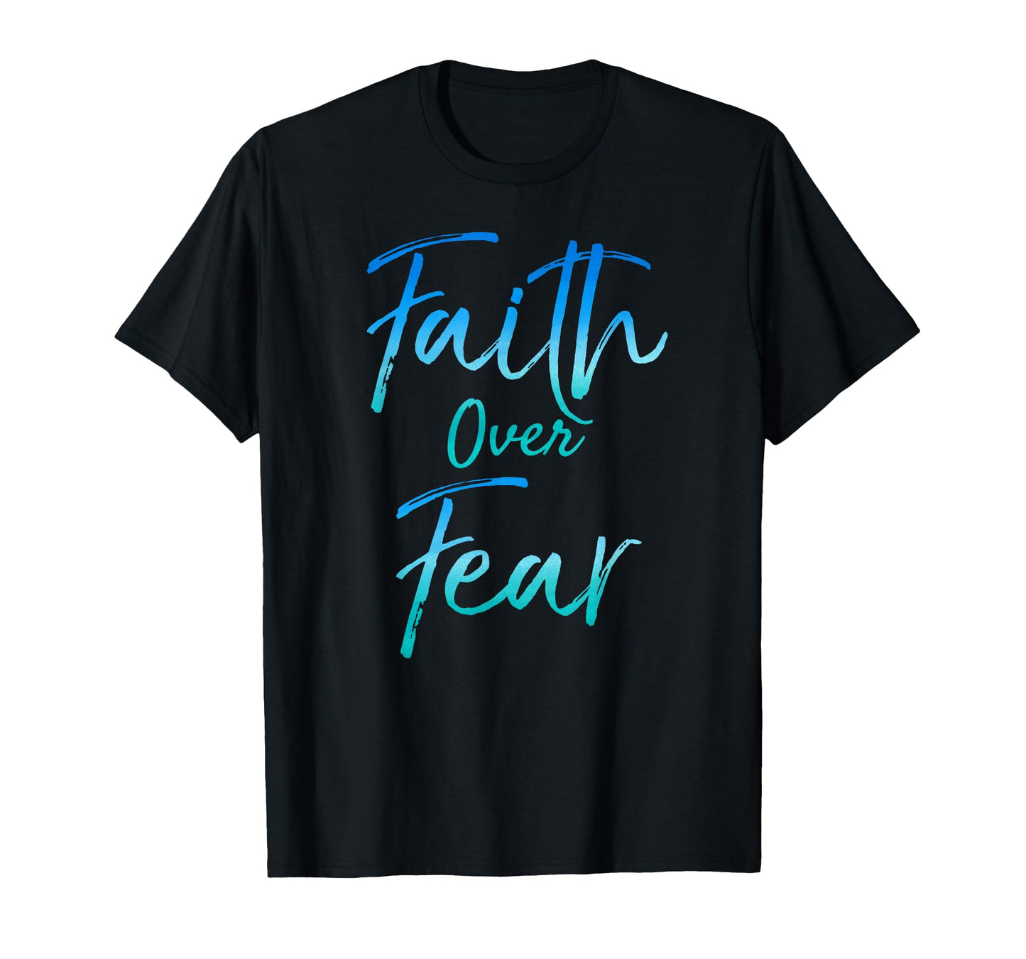 Faith Over Fear Shirt Vintage Inspirational Bold Christian T-Shirt