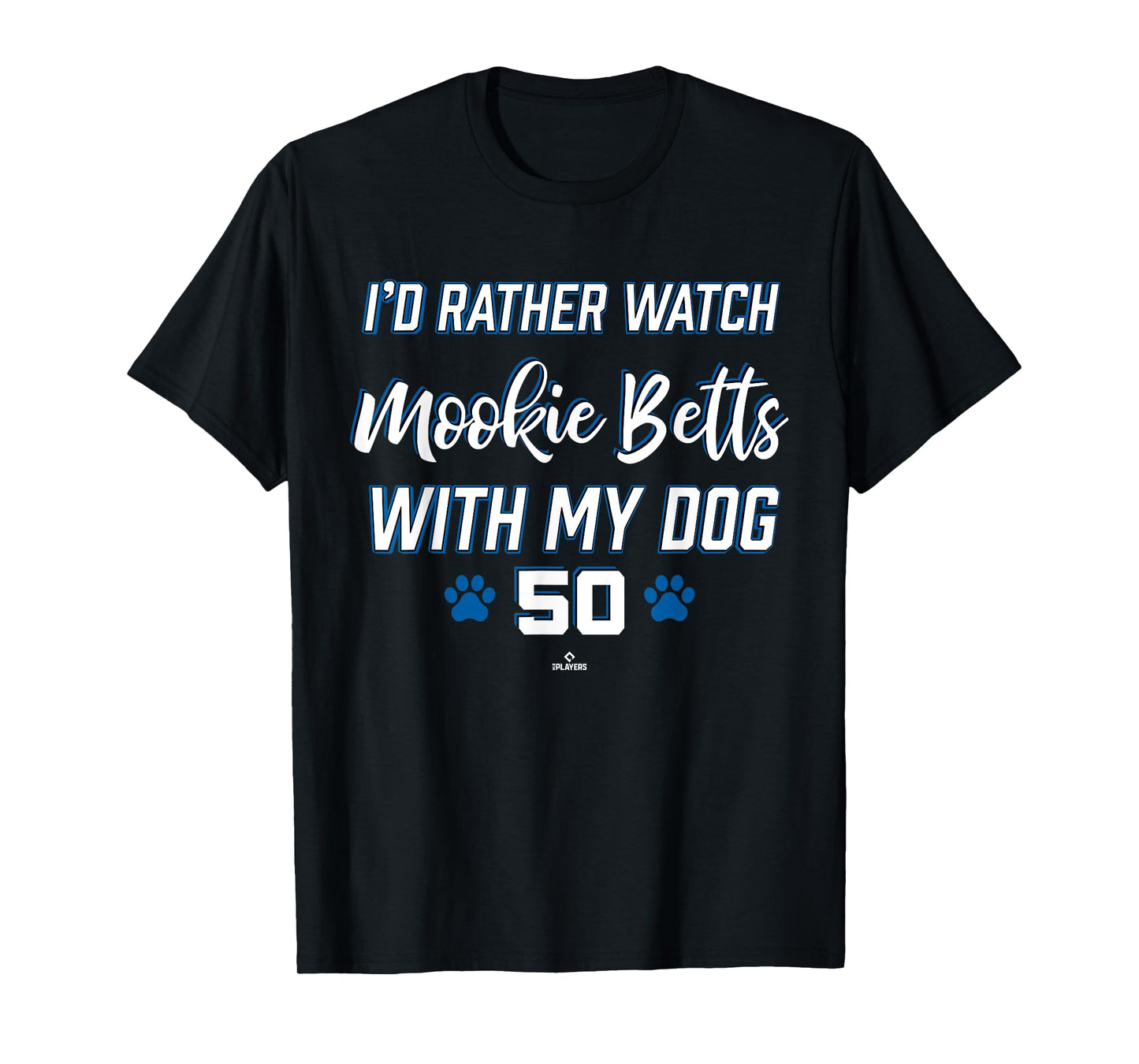 With My Dog Mookie Betts Los Angeles Baseball MLBPA T-Shirt