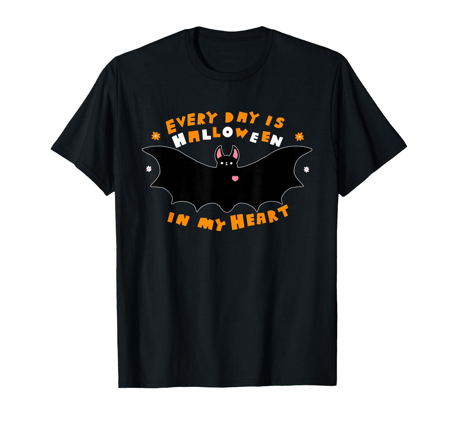Every Day is Halloween in My Heart Bat Pumpkin Halloween T-Shirt