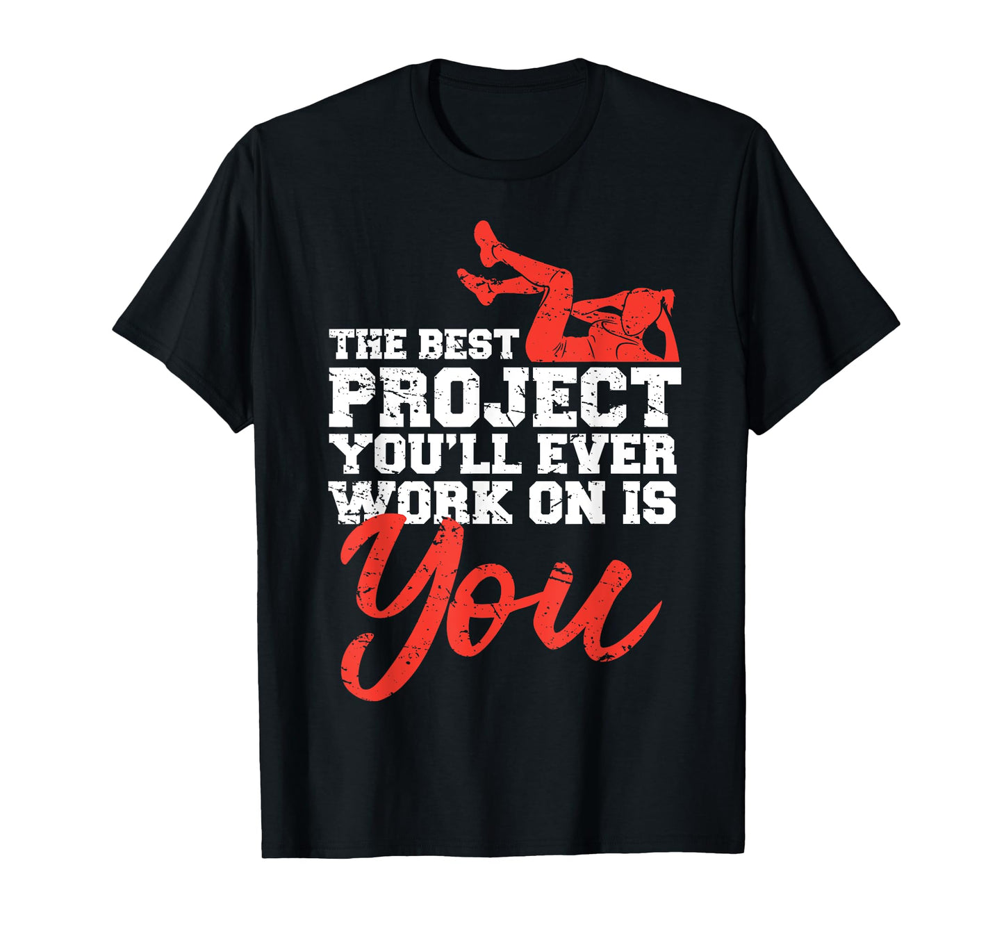 Women Gym Motivation Workout Motivational Fitness Lover Gift T-Shirt