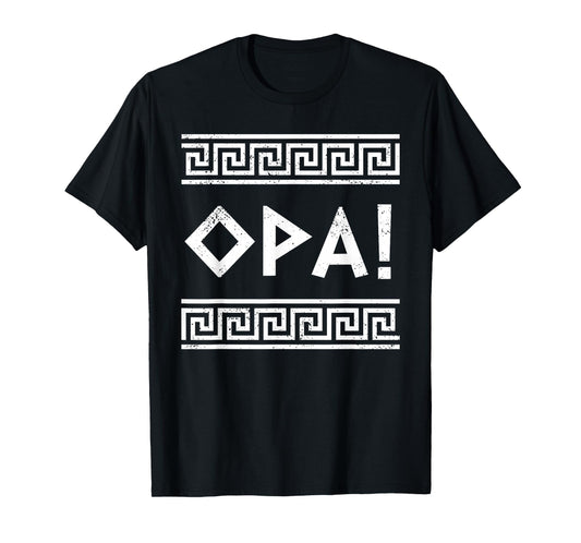 Opa Ancient Greek Pride Greek Flag Funny Greek Party Greece T-Shirt