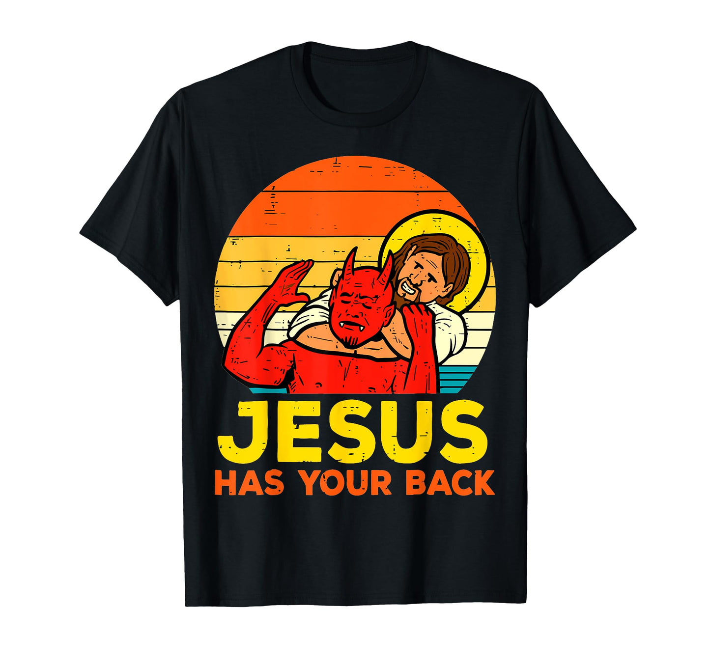 Jesus Has Your Back Christian Jiu Jitsu choke Jesus vs Devil T-Shirt