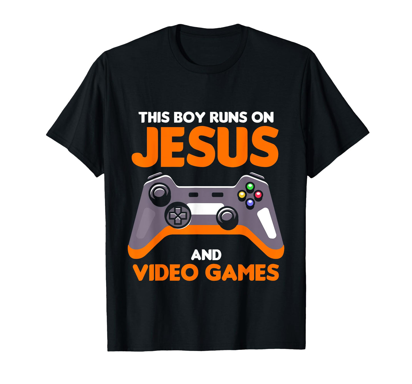 This Boy Runs On Jesus And Video Games Christian T-Shirt