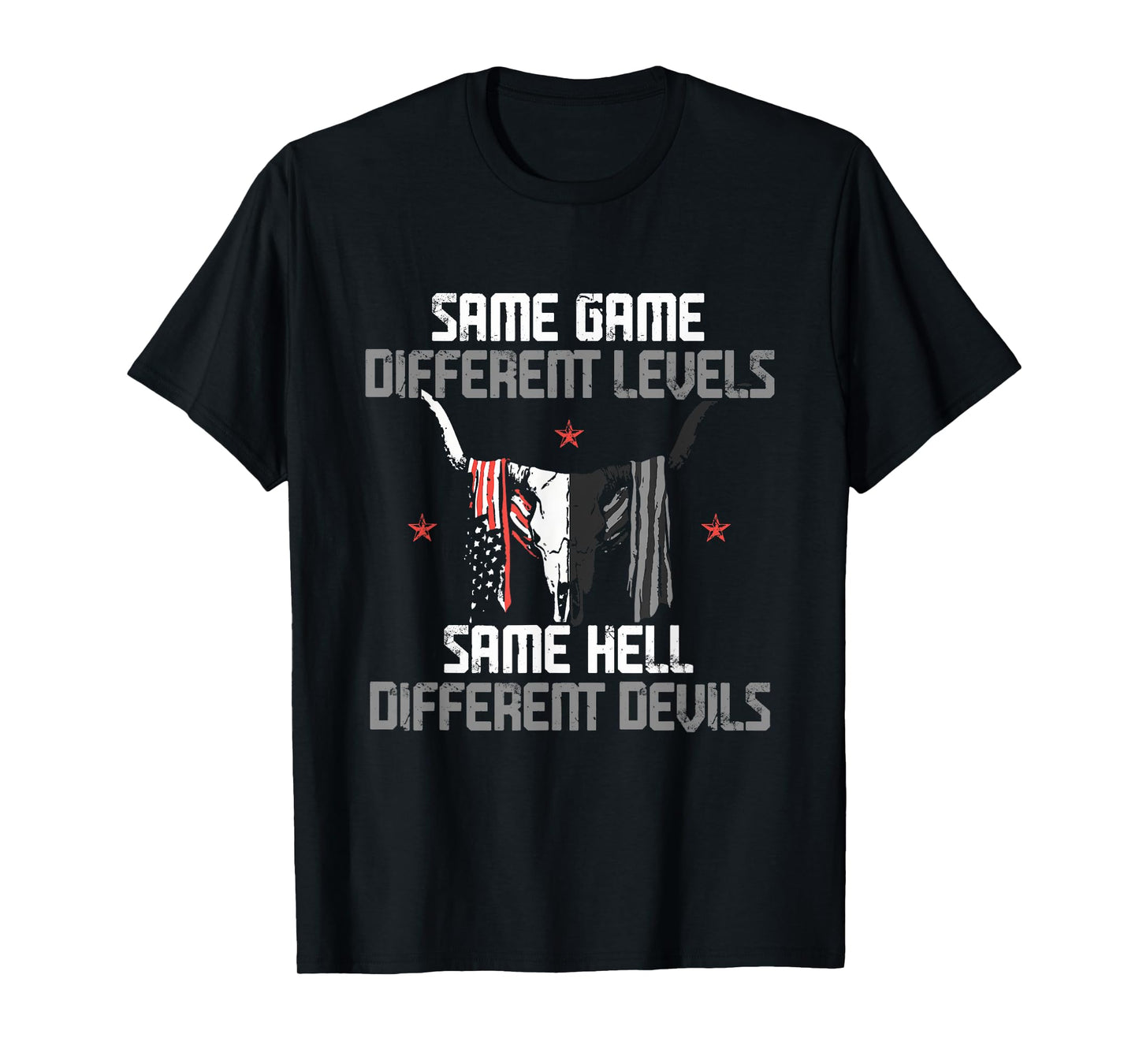 Same Game Different Levels Same Bright Devils T-Shirt