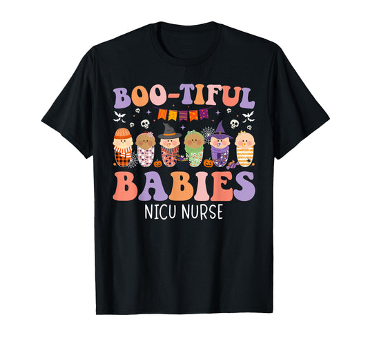 Bootiful Babies NICU Nurse Halloween NICU Nursing T-Shirt