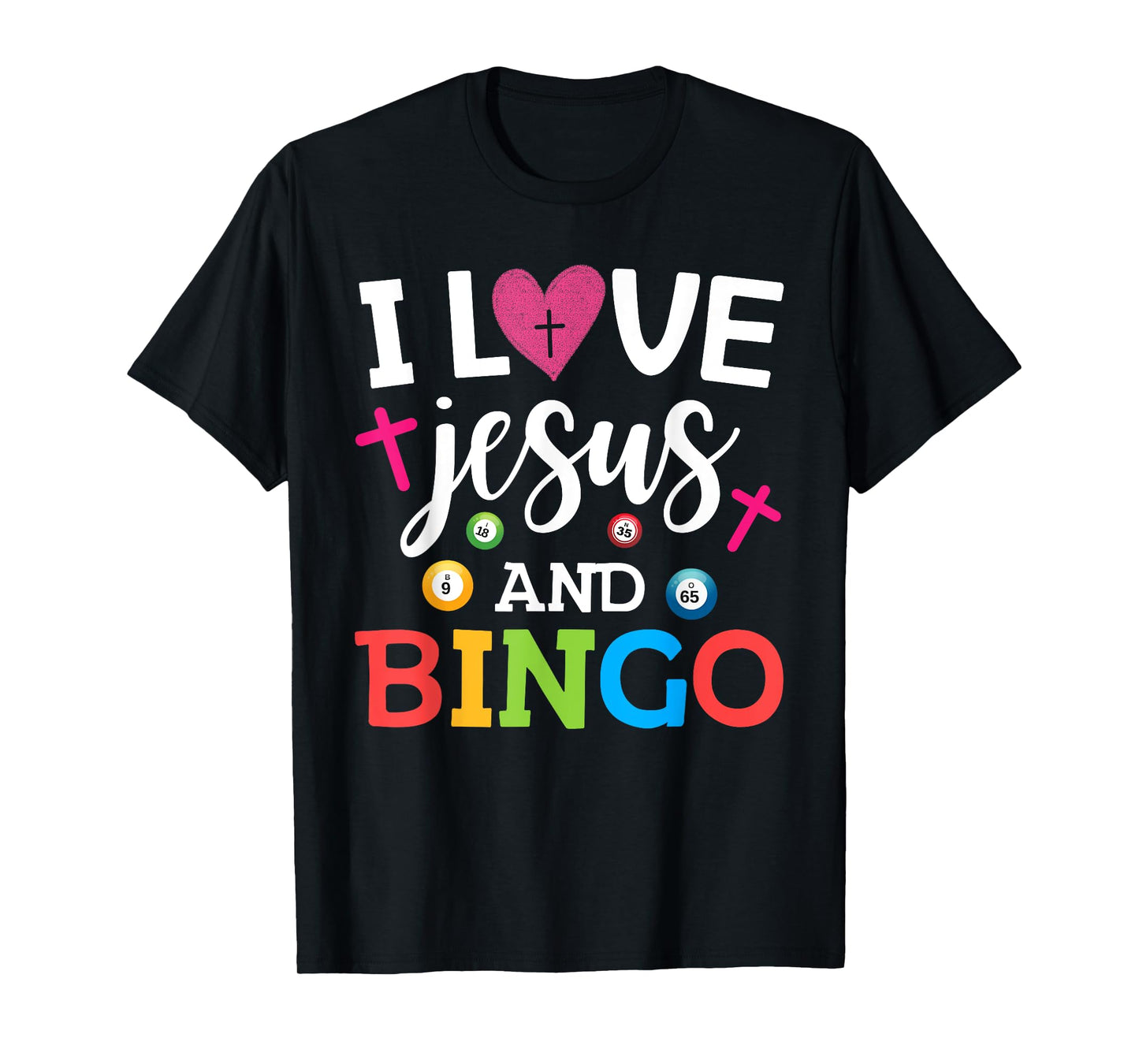 I Love Jesus And Bingo Games Christian Lucky Bingo player T-Shirt