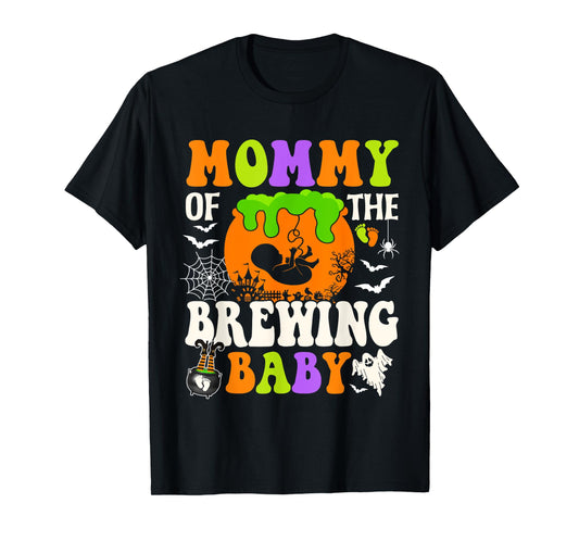 Mommy Of The Brewing Baby Halloween Pregnancy Baby Shower T-Shirt