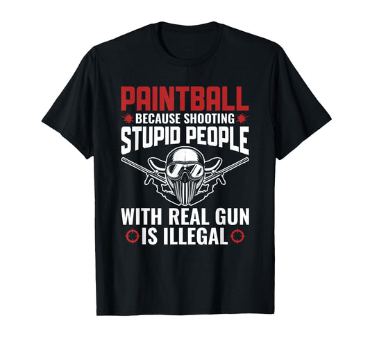 Funny Paintballer Paint Shooting Paintball Player T-Shirt
