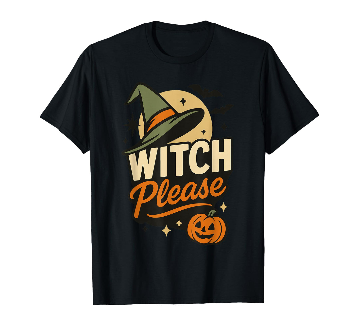 Witch Please Funny Halloween Costume Saying T-Shirt