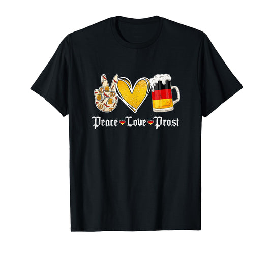 Cute Oktoberfest Costume Peace Love Prost Prost Oktoberfest T-Shirt